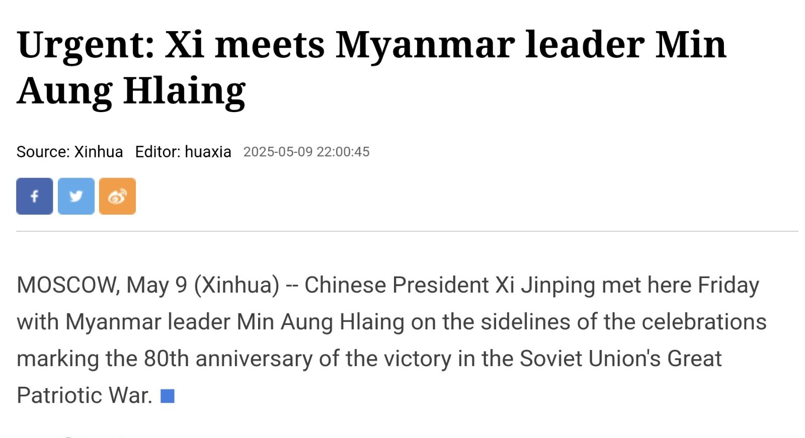 တရုတ်သမ္မတ ရှီကျင့်ဖျင်သည် ဆိုဗီယက်ပြည်ထောင်စု၏ မဟာ မျိုးချစ်စစ်ပွဲ အောင်ပွဲ နှစ် ၈၀ ပြည့် အထိမ်းအမှတ်ပွဲ မေ ၉ ၌ မြန်မာခေါင်းဆောင် ဗိုလ်ချုပ်မှုးကြီး မင်းအောင်လှိုင်နှင့် တွေ့ဆုံ