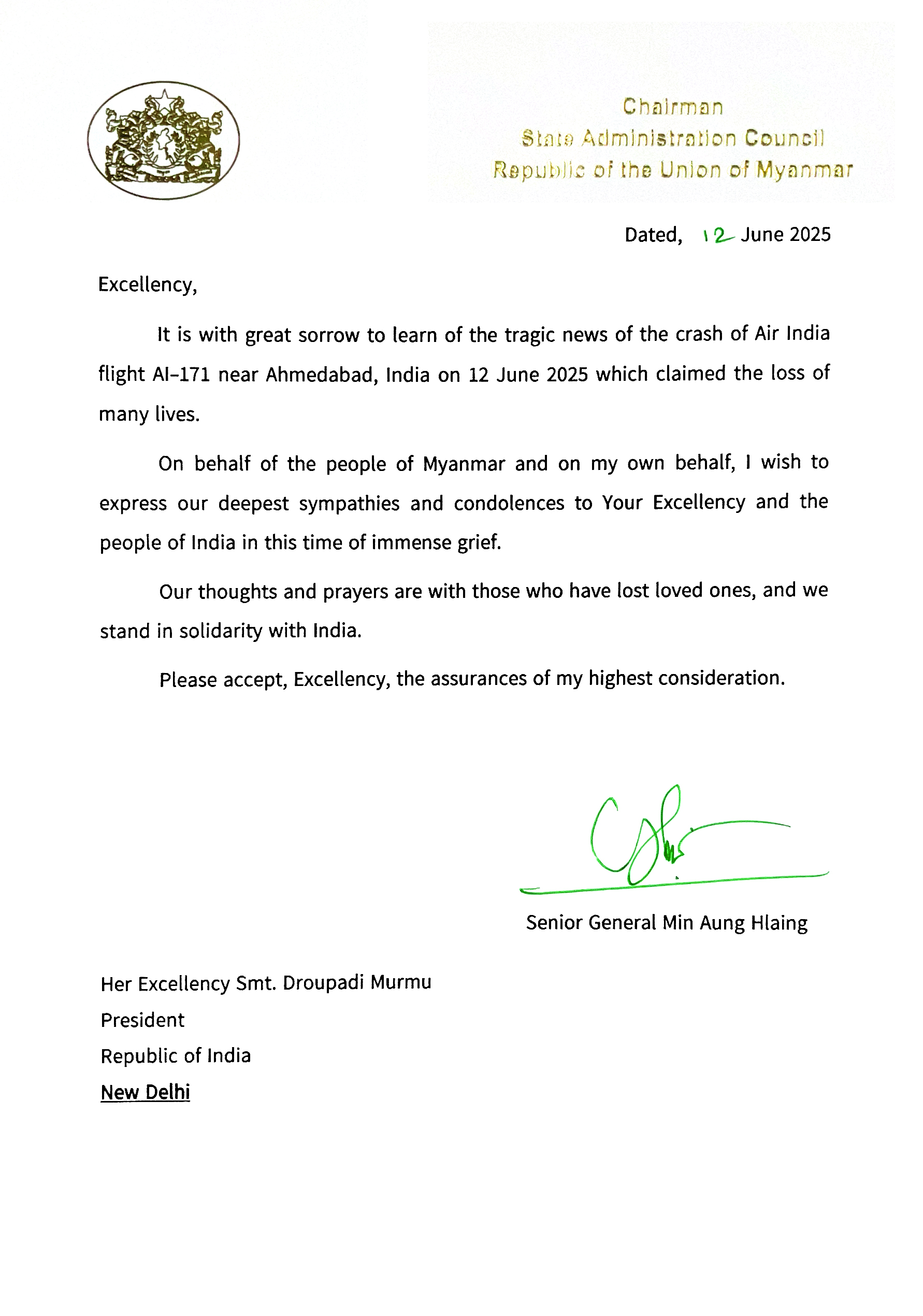 SAC Chairman Prime Minister Senior General Min Aung Hlaing sends message of condolence to Her Excellency Smt. Droupadi Murmu, President of the Republic of India, expressing his sorrow over the loss of many lives due to the crash of Indian airline flight AI-171
