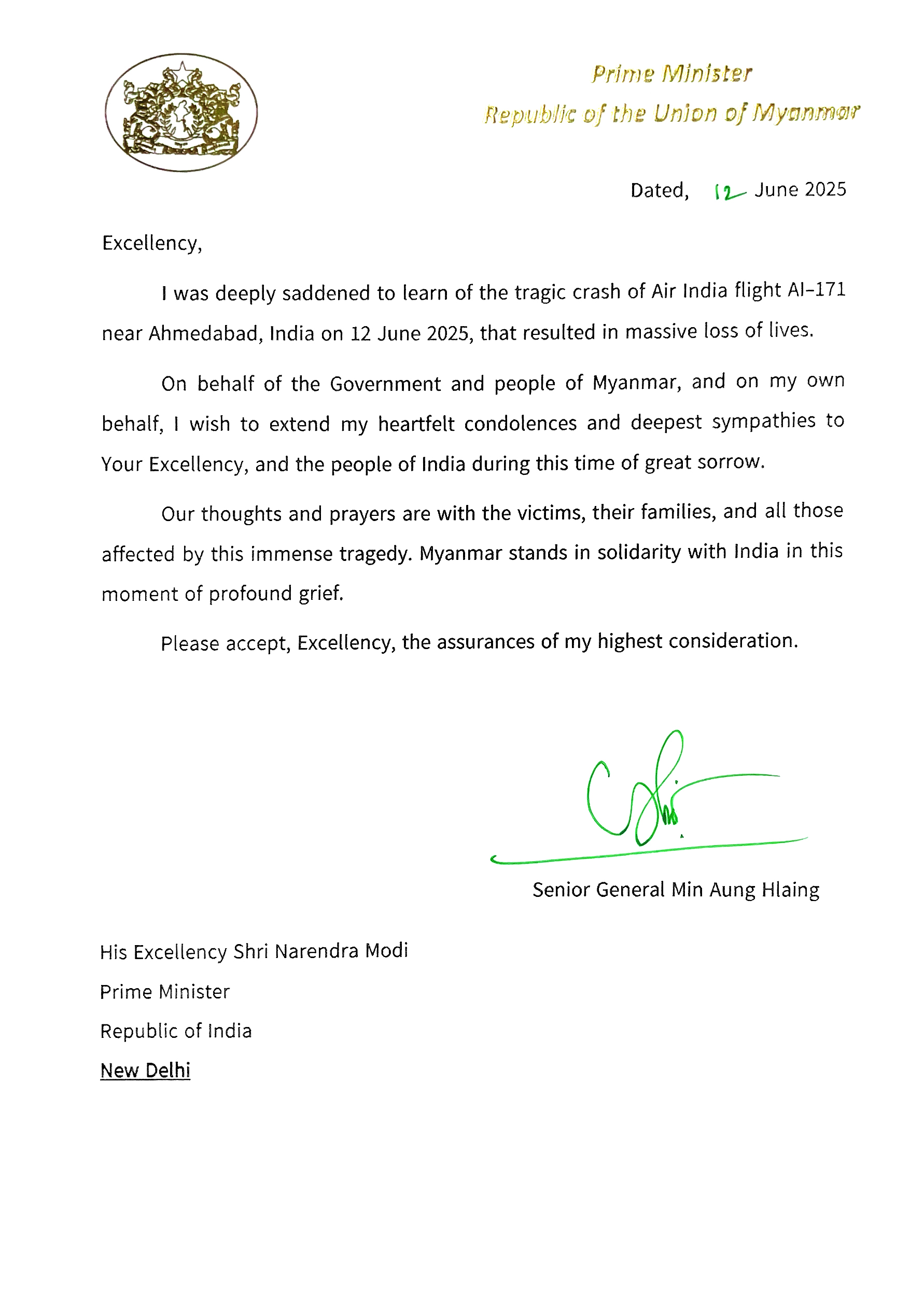 SAC Chairman Prime Minister Senior General Min Aung Hlaing sends message of condolence to Prime Minister of the Republic of India Shri Narendra Modi, expressing deep sorrow over the loss of many lives due to the crash of Indian airline AI-171