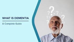 သက်ကြီးသတိမေ့ရောဂါ (Dementia) အကြောင်းသိကောင်းစရာ